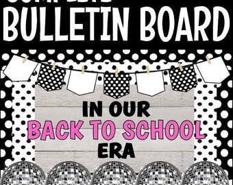 In Our Back to School Era Complete bulletinboardkit