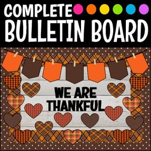 We Are Thankful Bulletin Board Kit Thanksgiving Classroom Decor with Plaid Hearts