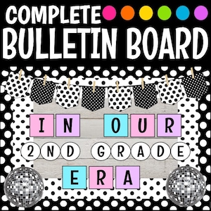 In Our Second Grade Era Bulletin Board Kit Taylor Inspired Disco Balls