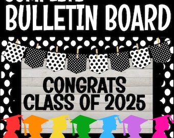 Congrats Class of 2025 Graduation Bulletin Board Kit in Any School Colors