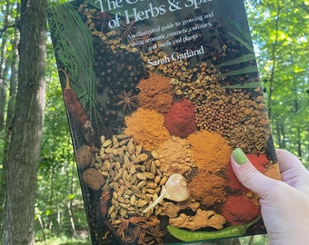 The Complete Book of Herbs & Spices: Illustrated Guide to Growing and Using Culinary, Aromatic, Cosmetic and Medicinal Plants Vintage 1986