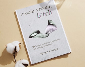 vroom vroom, b*tch | Illustrated Poetry Chapbook Collection By Nezz Carter | Literary Gift For Book Lover