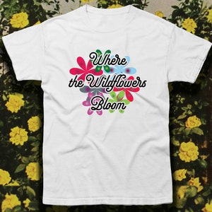 Where the Wildflowers Bloom