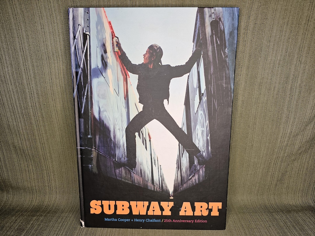 Subway Art Martha Cooper / Henry Chalfant 25th Anniversary Edition