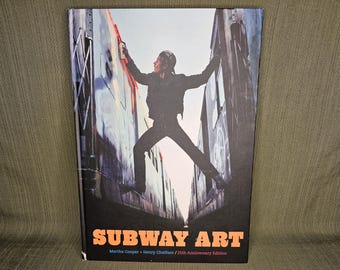 Subway Art Martha Cooper / Henry Chalfant 25th Anniversary Edition