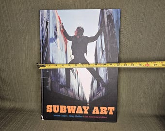 Subway Art Martha Cooper / Henry Chalfant 25th Anniversary Edition