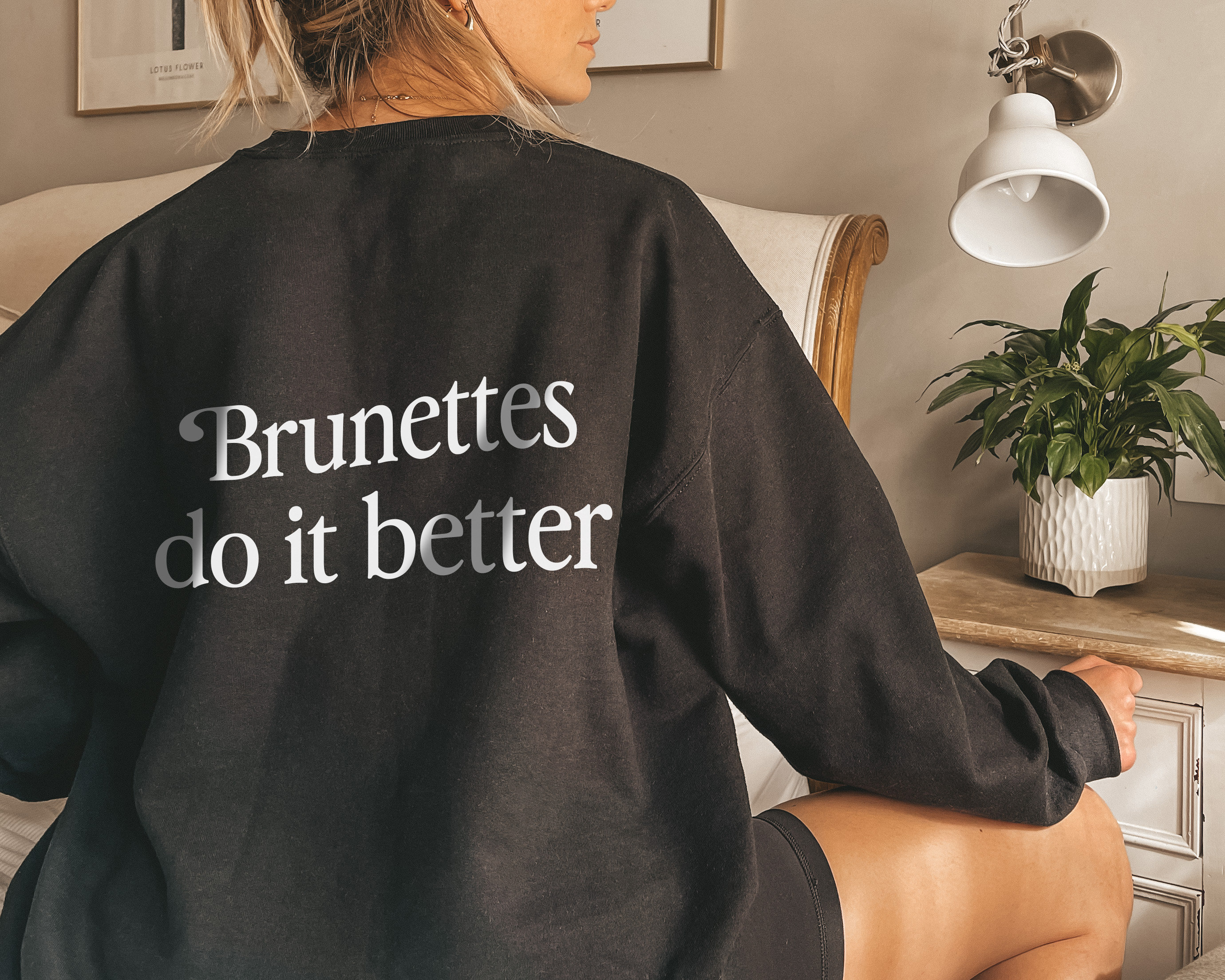 Brunettes do it better t shirt hotsell