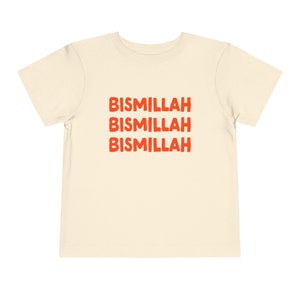 Bismillah, Toddler TShirt | Muslim Toddler TShirt | Ramadan Eid Islamic Gift for Muslims | Prayer