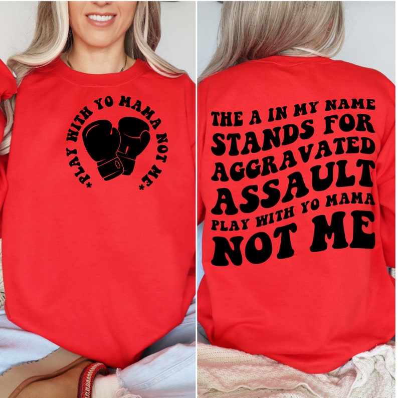 The A in My Name Stands for Aggravated Assault SVG, Funny PNG, Trending
