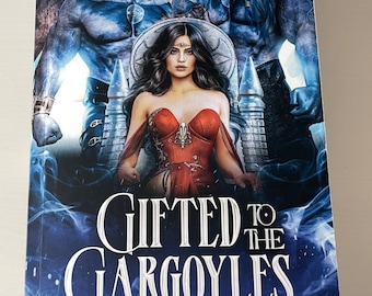 Gifted to the Gargoyles Signed Copy