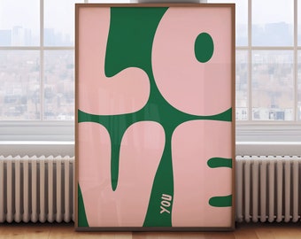 Love you Art Print | Bold retro Green and pink, Cool Apartment Art, Boho Aesthetic Living Room Wall Decor, Positive Above Bedroom Art Print