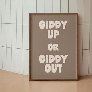 Giddy up or get out Art Print | Western Boho Cowgirl Poster Brown Neutral Wall Decor Vintage Cowboy Aesthetic, retro cowboy art, preppy art