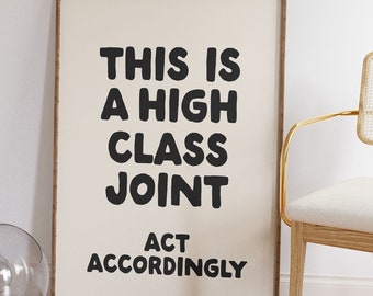 This is a high class joint Art Print | Preppy Apartment Art Poster, Trendy neutral Cool Apartment Art Dorm Decor cool living room art decor
