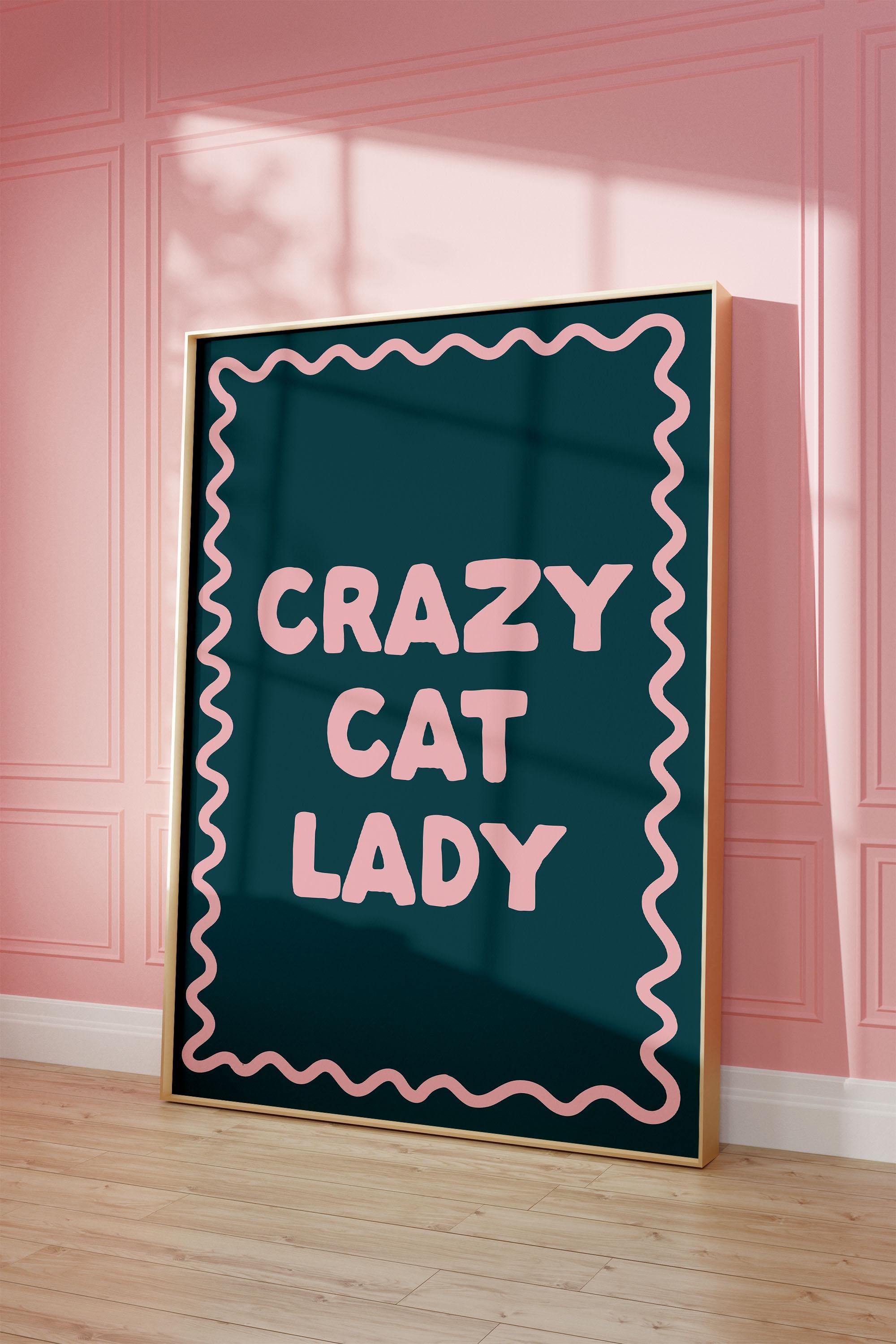 Crazy Cat Lady Art Print | Funky Wall Decor (digital Download) - Etsy