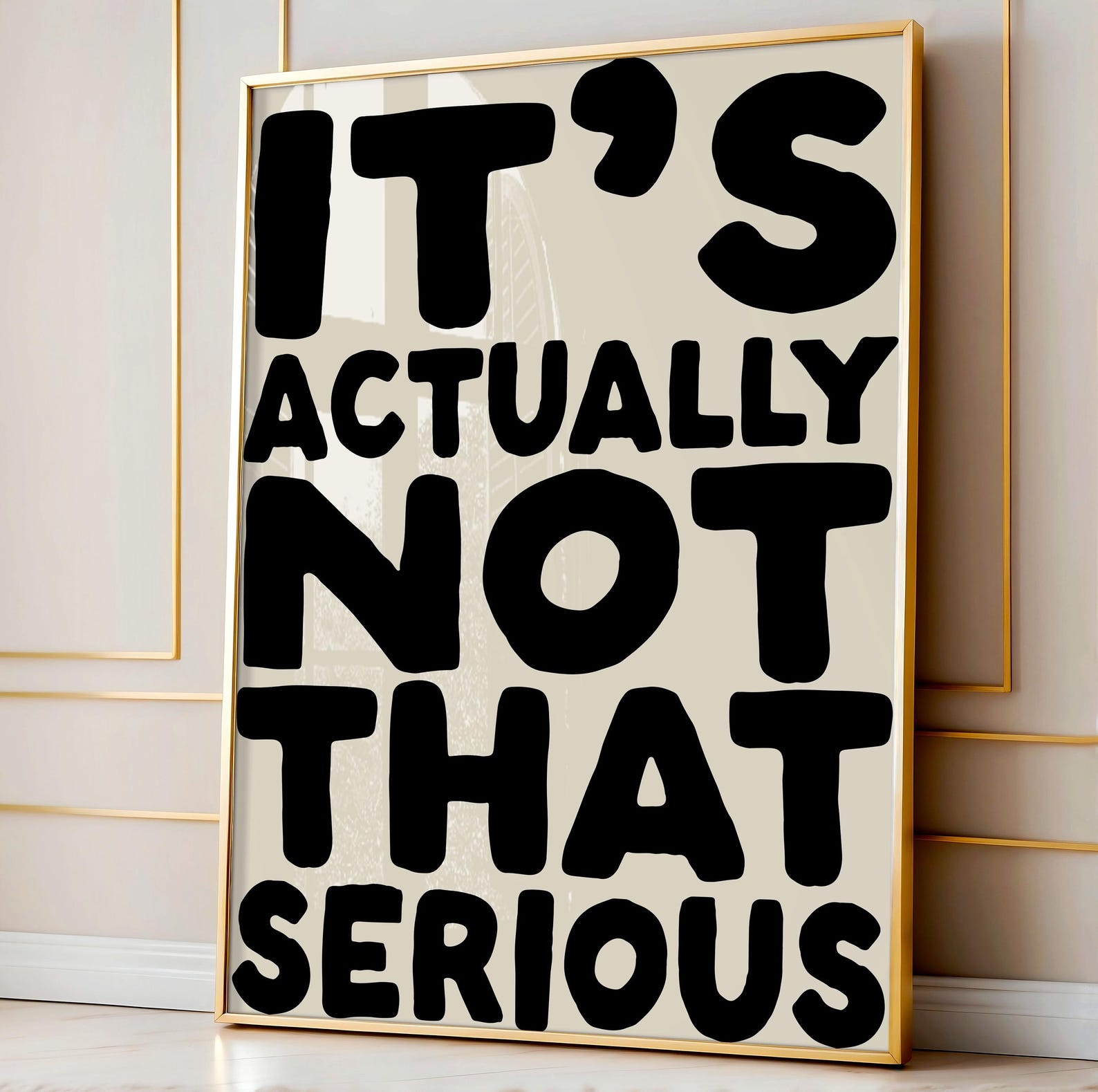 It's Actually Not That Serious Art Print | Funny Quote (digital ...