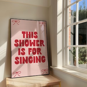 Esta ducha es para cantar. Lámina decorativa / Decoración de baño con lazos coquetos rosas y rojos (descarga digital).