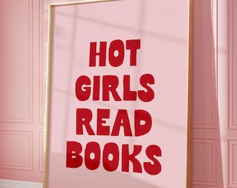 Hot girls read books Art Print | Pink and red Home Poster, bookish Poster, book lover Bedroom Art Dorm Decor coquette book shelf decor