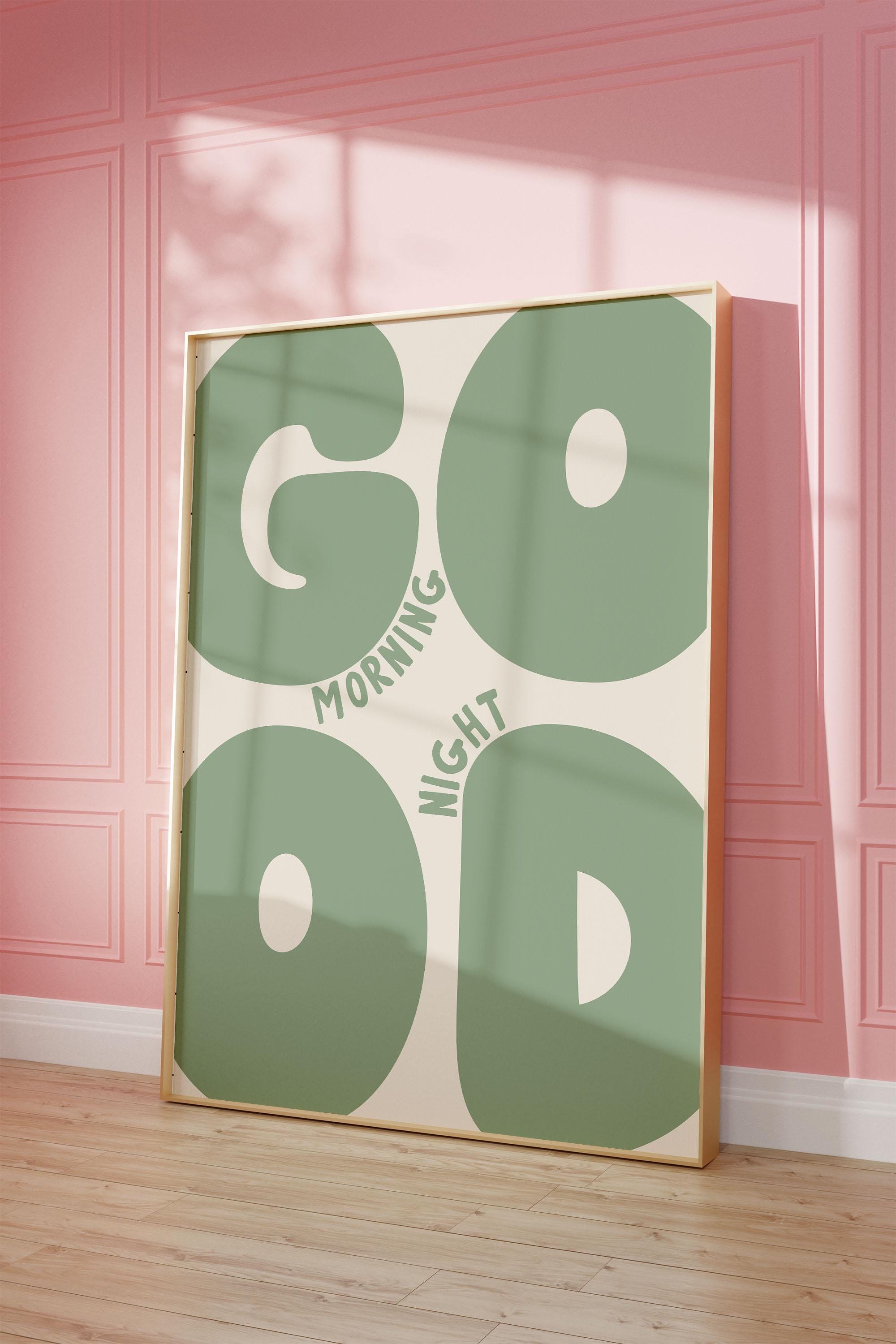 Good Morning/Night Print | minimalist sage green Poster, Funky Preppy Positive Art Print Bold Bedroom Art Dorm Decor, art above bed art
