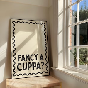 Fancy a Cuppa Print | Retro Kitchen Tea Lover Black Neutral Typography Wall Art (Digital Download)