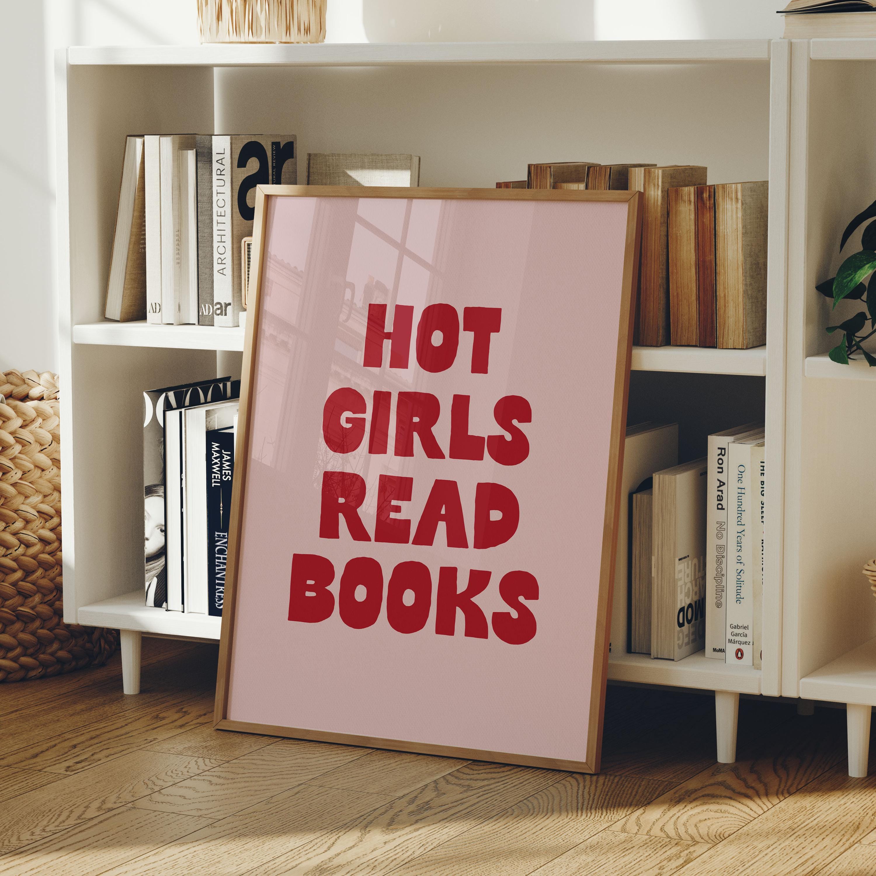 Hot Girls Read Books Art Print | Pink & Red Retro Reading Bookish