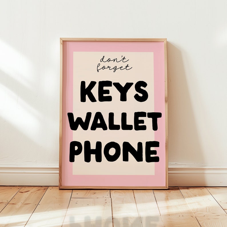 Keys Wallet Phone Reminder Art Print | Entryway Decor (digital Download ...