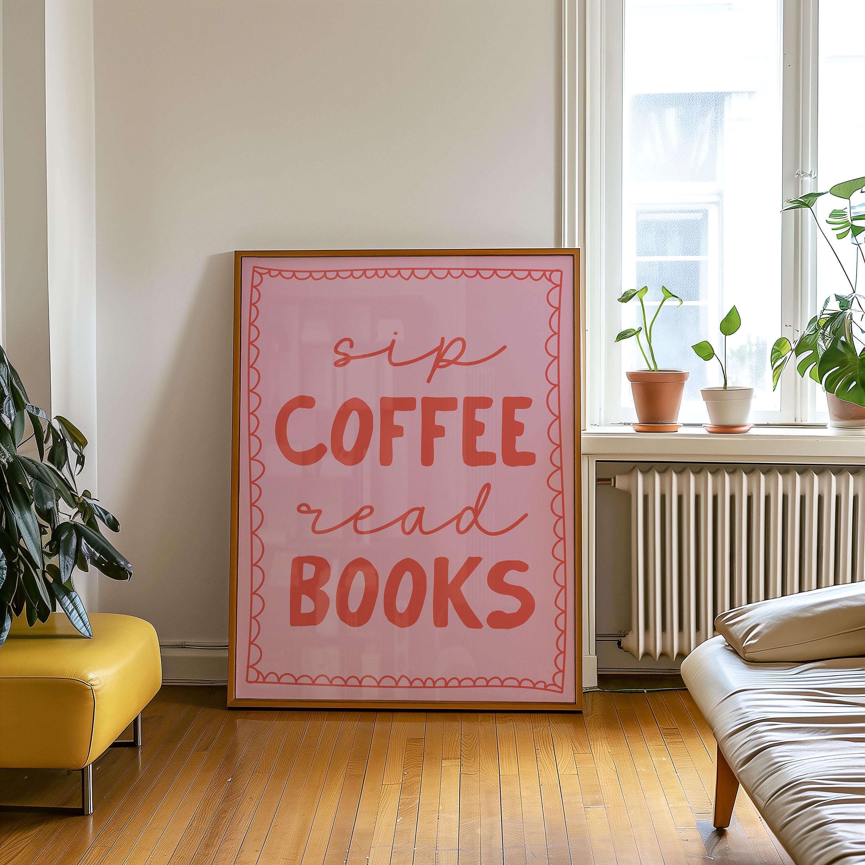 Sip Coffee Read Books Print | Retro Pink and Orange Living Room