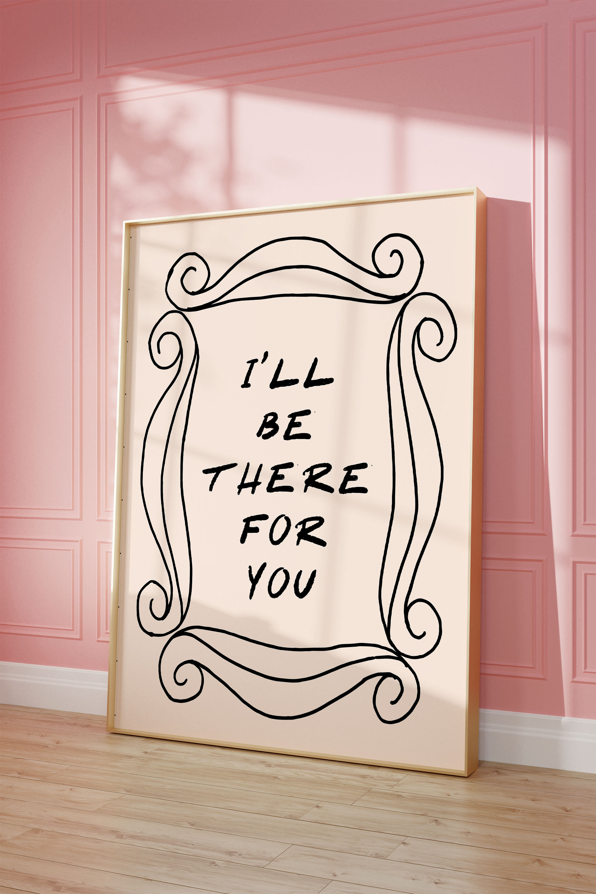 I'll Be There for You Art Print | Friends TV Show Decor (digital