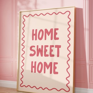 Home Sweet Home Print | Retro Pink Positive Affirmation Art (Digital Download)