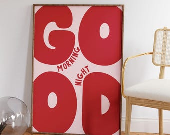 Good Morning/Night Print | red and pink Poster, Funky Preppy Positive Art Print Bold girly Bedroom Art Dorm Decor, art above bed art