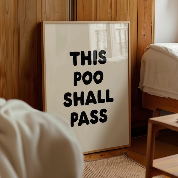 Lustig Badezimmer Kunstdruck | "This Poo Shall Pass" Neutral Restroom Dekor (Digitaler Download)"
