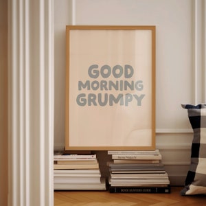 Good Morning Grumpy Art Print Preppy Soft Blue Apartment Art Poster ...
