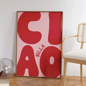 Impression d'art Ciao Bella | Affiche maison preppy girly audacieuse rose et rouge, décoration tendance, affiche de typographie, art de chambre à coucher girly, décoration de dortoir, art cool