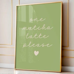 One Matcha Latte Print | Retro Minimalist Sage Green Kitchen Decor (Digital Download) image 7