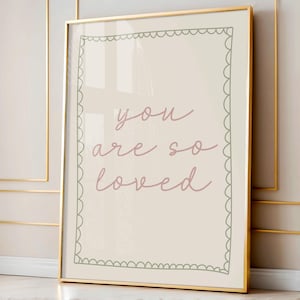 Lámina "Eres tan amado" / Decoración infantil en verde salvia y rosa (descarga digital)