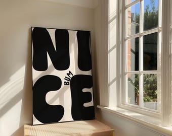 Nice Bum Print | Funny Bathroom Neutral Retro Typography Wall Art (Digital Download)