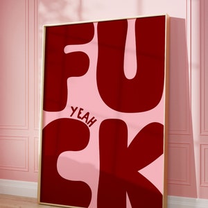Fuck Yeah (digital download) | Funny Pink and red Retro Sweary Poster | Bold Typography Print