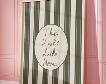 This feels like home (Instant Download) | Vintage Sage green Hand Drawn Whimsical Home Decor