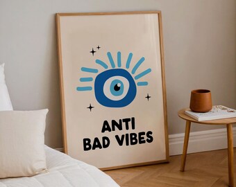 No Bad Vibes Art Print | Neutral Evil Eye Positive Home Decor (Digital download)