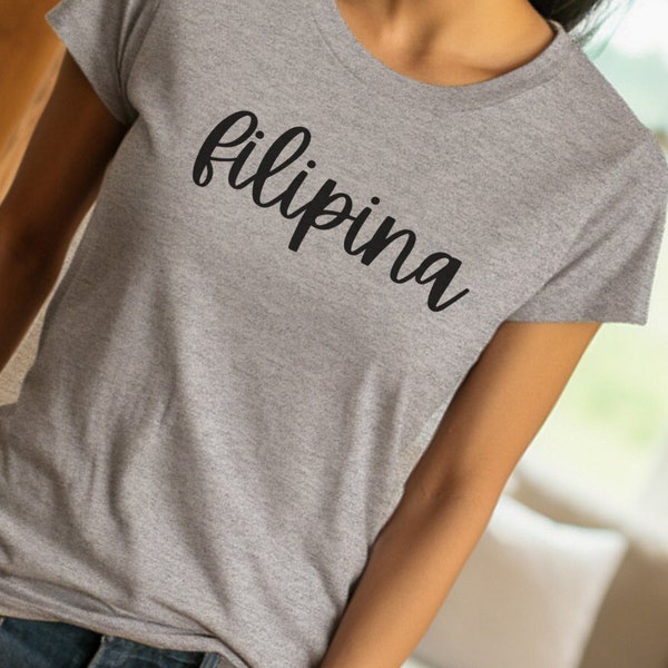 Filipina Tshirt Pinay Shirt Gift for Her T shirt Tagalog Shirt Christmas Gift For Her Gift For Filipino Shirt