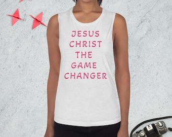JESUS CHRIST the Game Changer
