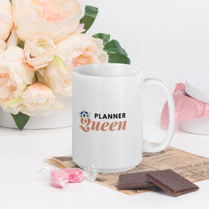 Planner Queen - 15oz White glossy mug