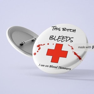 Blood Thinners Medical Alert Pin Design: Made To Order
