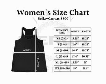 Bella + Canvas 8800 Size Chart - Bella Canvas Flowy Racerback Tank Size  Chart - Bella Canvas B8800 - Bella and Canvas Tank Top Size Chart