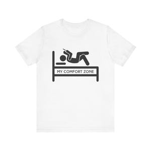 Comfort Zone - Unisex Jersey Short Sleeve Tee