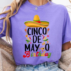 It&#39;s Cinco De Mayo Birthday T-Shirt, Happy Cinco De Mayo Birthday Shirt, Mexican Birthday T-Shirt, Birthday Fiesta Shirt, Mexico Birthday