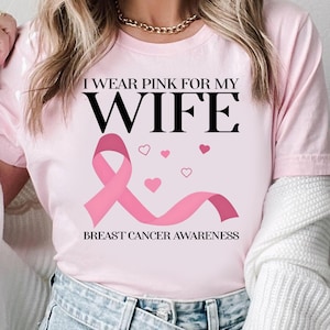 Customized I Wear Pink For My T-Shirt, Cancer Fighter Support Team Shirt, Custom Family Breast Cancer Matching T-Shirt, Breast Cancer Gifts