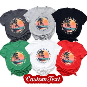Personalized Family Beach Vacation T-Shirts, Custom Location and Family Name Shirts, Family Beach Trip shirt, Family Vacation Outfit