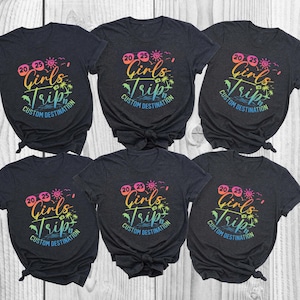 Personalized Girls Trip 2025 with Your Destination Shirt, 2025 Girls Trip Matching T-Shirt, Girls Weekend Tee, Girl Vacation Shirt