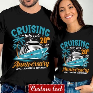 Personalized Anniversary Cruise Shirt, Custom Cruise Couple T-Shirt, Anniversary Matching 2025 Cruise Shirts Anniversary Crew Cruise T-Shirt
