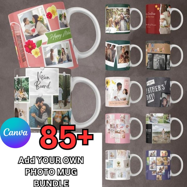 86+ Fügen Sie Ihr eigenes Foto hinzu Mug Wrap Bundle, eigenes Foto selbst bearbeitbarer Becher, Canva bearbeitbarer Becher Eigene Fotosublimation, Becherverpackung PNG, Kaffeetasse